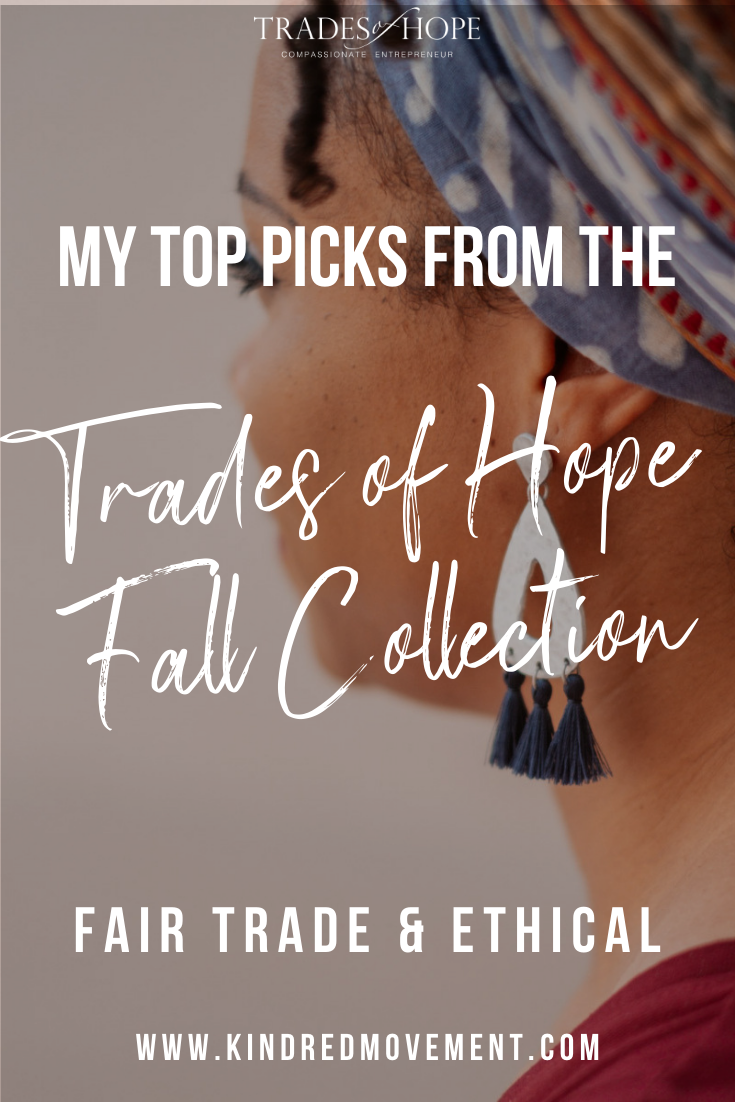 Trades of Hope Fall 2020 Collection is here! Read all about the Trades of Hope Fall Collection for 2020! Click for details on how to purchase these gorgeous Fair Trade & Ethical jewelry, accessories, and apparel pieces! #fairtrade #ethical #tradesofhope #fall