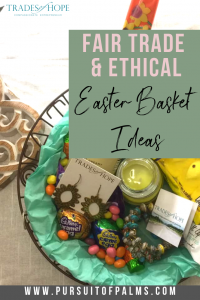 Shop for Easter with these fair trade + ethical gift ideas! Every purchase empowers women out of poverty! This blog post features my picks for Easter Gifts in 2019! Click through to read the gift guide and email me at tawnyandluke@kindredmovement.com for a FREE gift! #tradesofhope #fairtrade #ethical #directsales #easter #giftideas