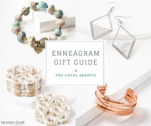 Enneagram Type 6 Fair Trade Gift Guide | Read all about the Type 6 Gift ideas! Click for details on how to purchase these gorgeous Fair Trade & Ethical Gifts for yourself! #fairtrade #ethical #giftguide #tradesofhope #directsales #enneagram