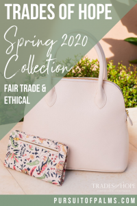 Trades of Hope Spring 2020 Collection is here! Read all about the Trades of Hope Summer Collection for 2019! Click for details on how to purchase these gorgeous Fair Trade & Ethical jewelry, accessories, and apparel pieces! #fairtrade #ethical #tradesofhope #spring